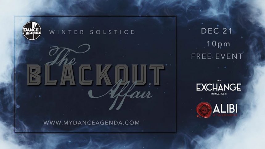 Winter Solstice Party: The Blackout Affair